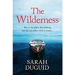 The Wilderness, Hardback - Sarah Duguid imagine