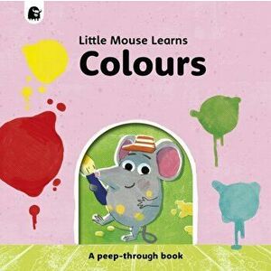 Colours. A peep-through book, Board book - Mike Henson imagine