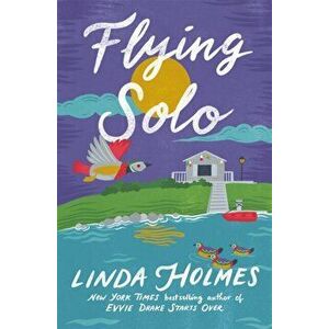 Flying Solo, Hardback - Linda Holmes imagine