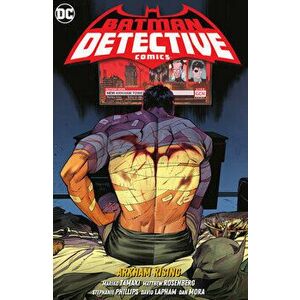 Batman: Detective Comics Vol. 3: Arkham Rising, Hardback - Matthew Rosenberg imagine