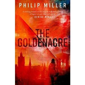 The Goldenacre, Paperback - Philip Miller imagine