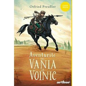 Aventurile lui Vania cel voinic - Otfried Preussler imagine