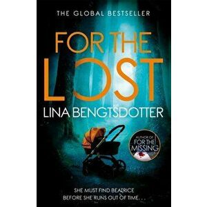 For the Lost, Paperback - Lina Bengtsdotter imagine