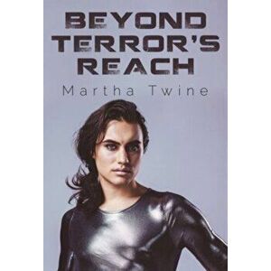 Beyond Terror's Reach, Paperback - Martha Twine imagine