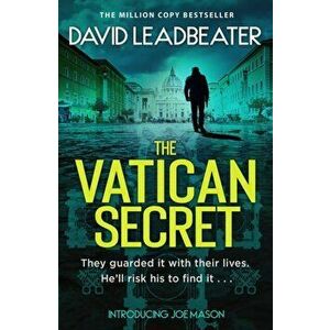 The Vatican Secret, Paperback - David Leadbeater imagine