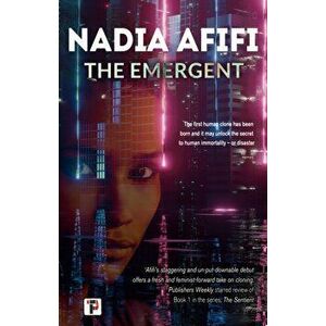 The Emergent, Paperback - Nadia Afifi imagine