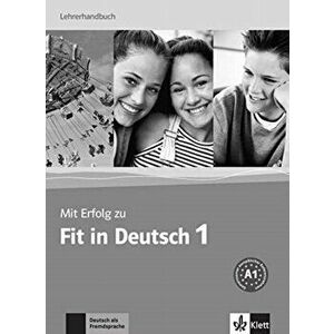 Mit Erfolg zu Fit in Deutsch. Lehrerhandbuch 1, Paperback - *** imagine