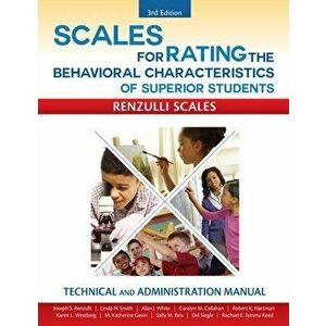 Scales for Rating the Behavioral Characteristics of Superior Students. Technical and Administration Manual, 3 ed, Paperback - Rachael E. Sytsma Reed imagine