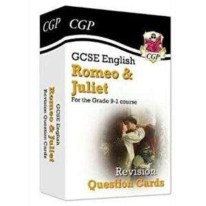 GCSE English Shakespeare - Romeo & Juliet Revision Question Cards, Hardback - CGP Books imagine