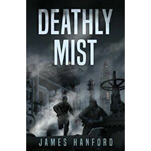 Intervention: Deathly Mist, Paperback - James Hanford imagine