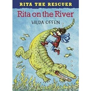 Rita on the River, Paperback - Hilda Offen imagine