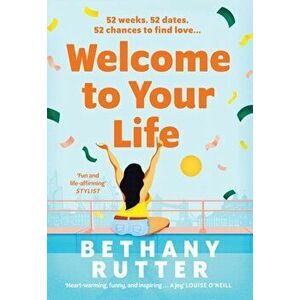 Welcome to Your Life, Hardback - Bethany Rutter imagine