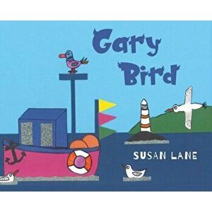 Gary Bird, Hardback - Susan Lane imagine