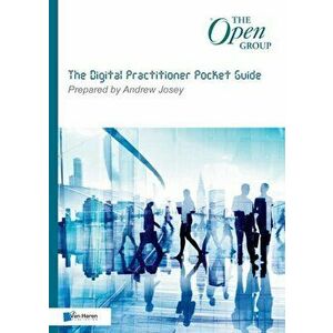 The Digital Practitioner Pocket Guide, Paperback - Andrew Josey, imagine