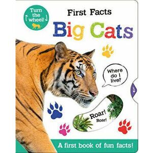 First Facts Big Cats, Board book - Georgie Taylor imagine