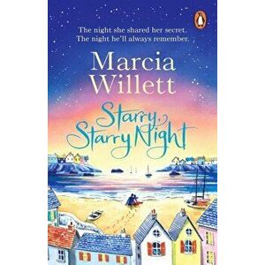 Starry, Starry Night. The escapist, feel-good summer read about family secrets, Paperback - Marcia Willett imagine