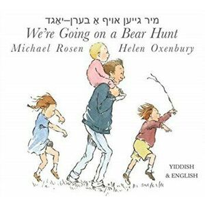 We're Going on a Bear Hunt. Bilingual ed, Hardback - Michael Rosen imagine
