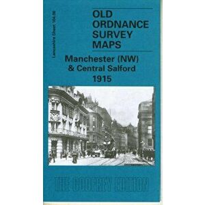 Manchester (NW) and Central Salford 1915. Lancashire Sheet 104.06, Sheet Map - Chris Makepeace imagine