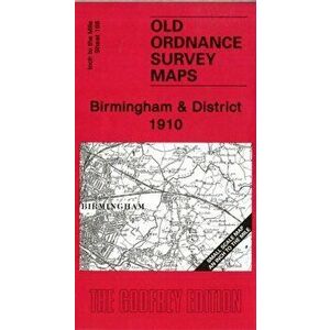 Birmingham and District 1910. One Inch Sheet 168, Sheet Map - *** imagine