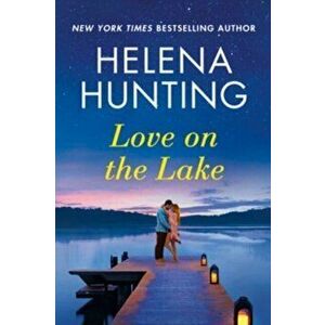 Love on the Lake, Paperback - Helena Hunting imagine