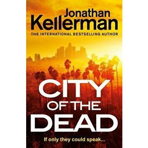 City of the Dead, Paperback - Jonathan Kellerman imagine