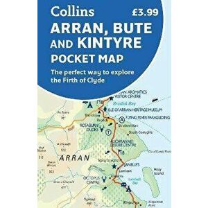 Arran, Bute and Kintyre Pocket Map. The Perfect Way to Explore the Firth of Clyde, Sheet Map - Collins Maps imagine