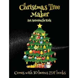 Art Activities for Kids (Christmas Tree Make, Paperback - James Manning imagine