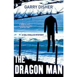 The Dragon Man. UK ed., Paperback - Garry Disher imagine