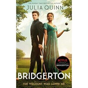 Bridgerton: The Viscount Who Loved Me (Bridgertons Book 2). The Sunday Times bestselling inspiration for the Netflix Original Series Bridgerton, Paper imagine
