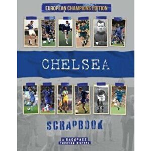 Chelsea Scrapbook, Hardback - Michael O'Neill imagine