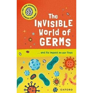 Very Short Introductions for Curious Young Minds: The Invisible World of Germs. 1, Paperback - Isabel Thomas imagine