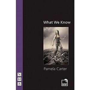 What We Know, Paperback - pamela carter imagine