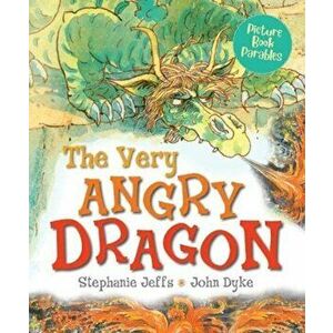 The Very Angry Dragon, Paperback - Stephanie Jeffs imagine