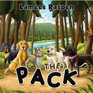 The Pack, Paperback - Lamees Raspen imagine