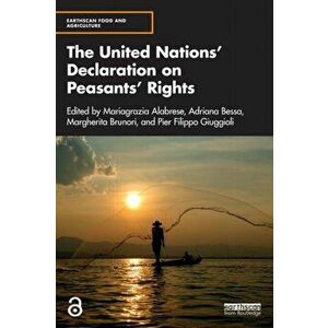 The United Nations' Declaration on Peasants' Rights, Paperback - *** imagine