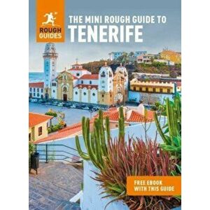 The Mini Rough Guide to Tenerife (Travel Guide with Free eBook), Paperback - Rough Guides imagine
