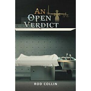 An Open Verdict, Paperback - Rod Collin imagine