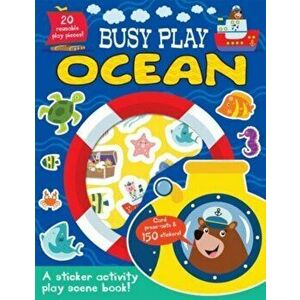 Busy Play Ocean, Paperback - Connie Isaacs imagine