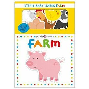 Little Baby Learns Farm, Board book - Priddy imagine