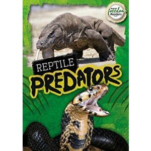 Reptile Predators, Paperback - Mignonne Gunasekara imagine