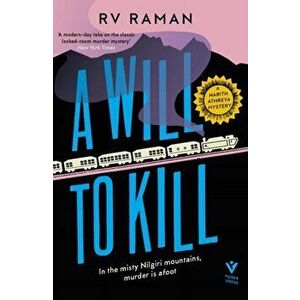 A Will to Kill, Paperback - RV Raman imagine