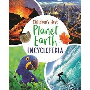 Children's First Planet Earth Encyclopedia, Hardback - Claudia Martin imagine