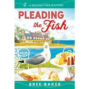 Pleading the Fish, Paperback - Bree Baker imagine