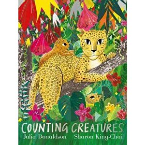 Counting Creatures, Paperback - Julia Donaldson imagine