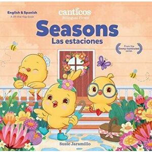 Seasons / Las Estaciones. Bilingual Firsts, Board book - Susie Jaramillo imagine