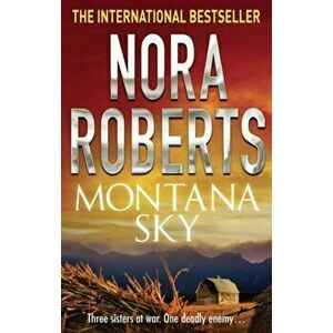 Montana Sky, Paperback - Nora Roberts imagine