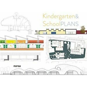 Kindergarten & School Plans, Hardback - Anna Minguet imagine