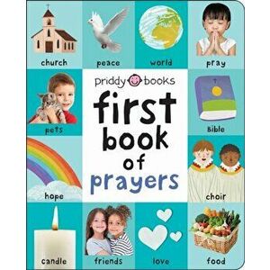 First Book Of Prayers, Board book - Roger Priddy imagine