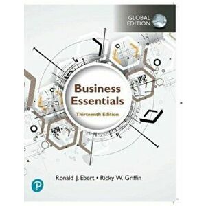 Business Essentials, Global Edition. 13 ed, Paperback - Ricky Griffin imagine