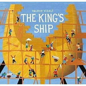 The King's Ship, Paperback - Valerio Vidali imagine